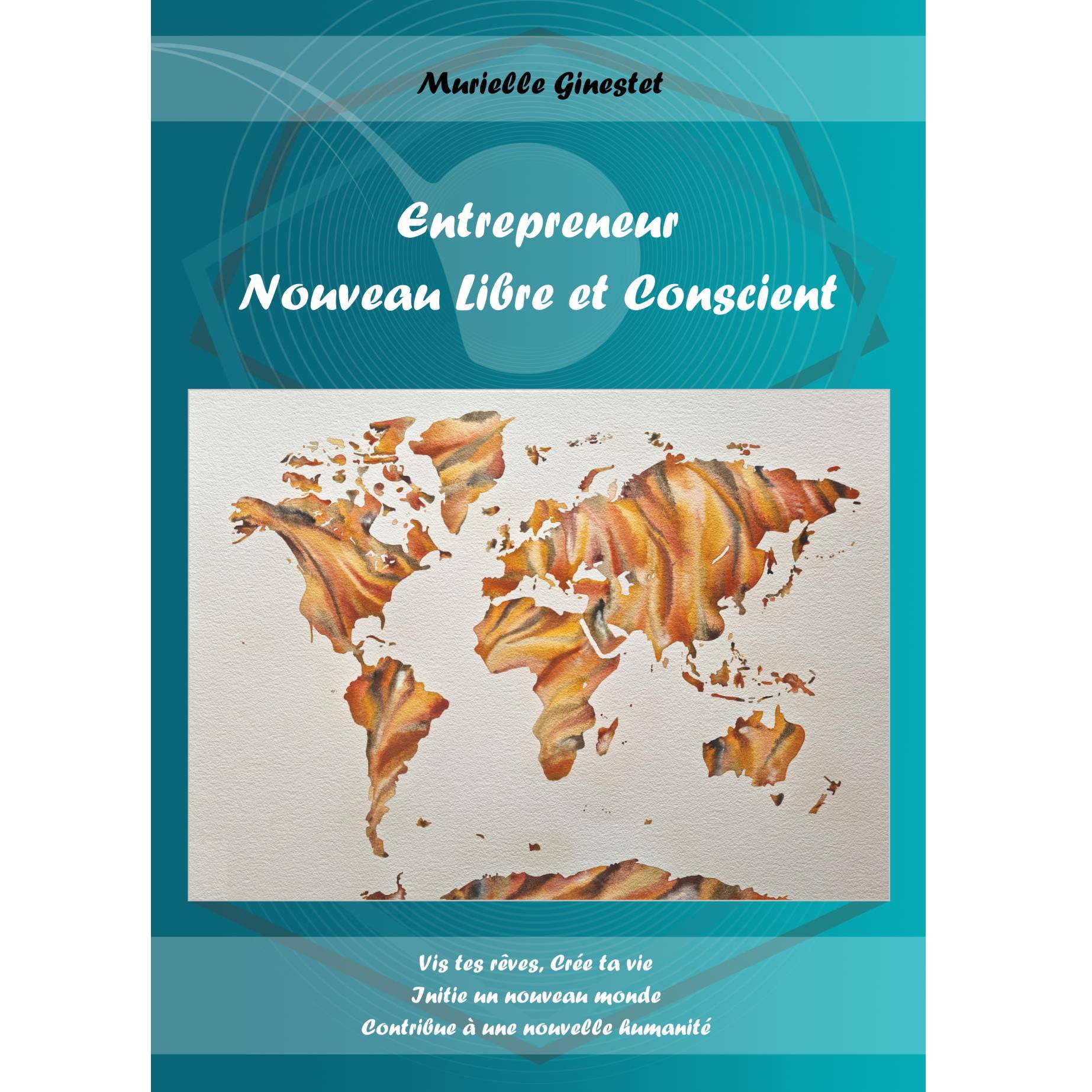 Livre Entrepreneur Nouveau Libre et Conscient